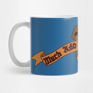 Much Ado About Muffins Mug